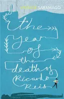 Anul morții lui Ricardo Reis - Year of the Death of Ricardo Reis
