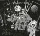 Păianjenul și musca - Spider And The Fly