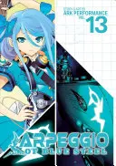Arpeggio de oțel albastru Vol. 13 - Arpeggio of Blue Steel Vol. 13
