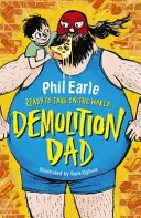 Storey Street roman: Demolition Dad - Storey Street novel: Demolition Dad