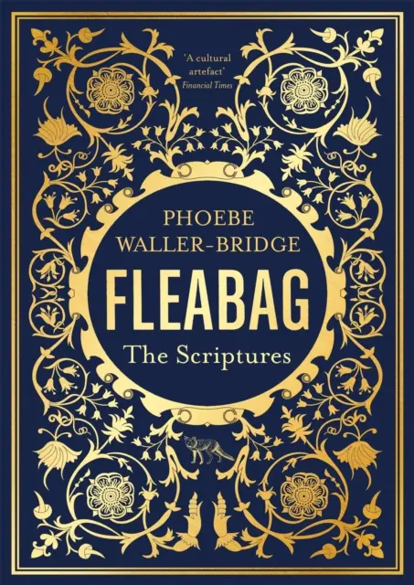 Fleabag: Scripturile - The Sunday Times Bestseller - Fleabag: The Scriptures - The Sunday Times Bestseller