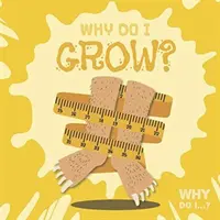 De ce cresc? - Why Do I Grow?