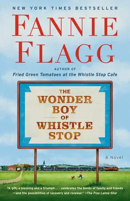 Băiatul minune de la Whistle Stop - The Wonder Boy of Whistle Stop