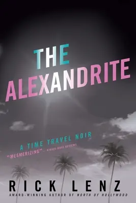 Alexandritul - The Alexandrite