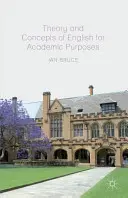 Teoria și conceptele limbii engleze pentru scopuri academice - Theory and Concepts of English for Academic Purposes