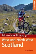 Mountain Biking în vestul și nord-vestul Scoției - Mountain Biking in West and North West Scotland