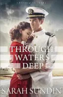 Prin ape adânci - Through Waters Deep