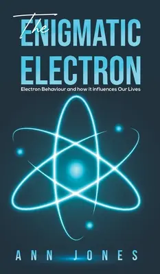 Electronul enigmatic - The Enigmatic Electron