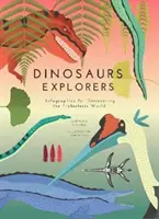 Exploratorii dinozaurilor - Infografice pentru descoperirea lumii preistorice - Dinosaurs Explorers - Infographics for Discovering the Prehistoric World