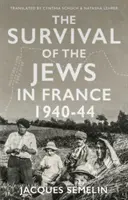 Supraviețuirea evreilor în Franța - 1940-44 - Survival of the Jews in France - 1940-44