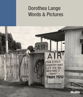 Dorothea Lange: Cuvinte și imagini - Dorothea Lange: Words & Pictures