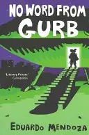 Nici un cuvânt de la Gurb - No Word from Gurb