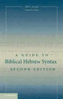 Un ghid pentru sintaxa ebraică biblică - A Guide to Biblical Hebrew Syntax