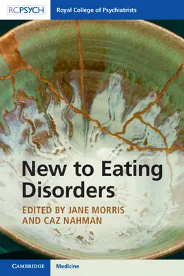 Nou în domeniul tulburărilor de alimentație - New to Eating Disorders
