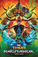 Marvel Cinematic Collection Vol. 8: Thor: Ragnarok Preludiu - Marvel Cinematic Collection Vol. 8: Thor: Ragnarok Prelude