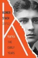 Kafka: Primii ani - Kafka: The Early Years