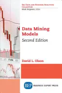 Modele de extragere a datelor, ediția a doua - Data Mining Models, Second Edition