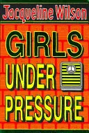 Fete sub presiune - Girls Under Pressure