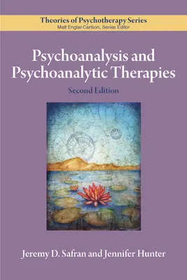 Psihanaliza și terapiile psihanalitice - Psychoanalysis and Psychoanalytic Therapies