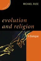 Evoluție și religie: Un dialog, ediția a doua - Evolution and Religion: A Dialogue, Second Edition