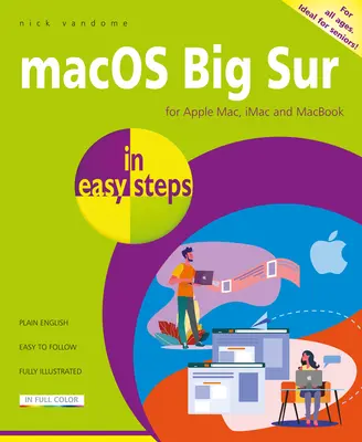 Macos Big Sur în pași simpli: Acoperă versiunea 11 - Macos Big Sur in Easy Steps: Covers Version 11