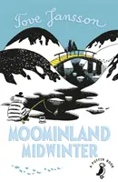 Moominland în mijlocul iernii - Moominland Midwinter