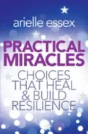 Miracole practice - Practical Miracles