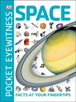 Pocket Eyewitness Space - Fapte la îndemână - Pocket Eyewitness Space - Facts at Your Fingertips