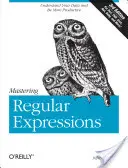 Mastering Regular Expressions: Înțelege-ți datele și fii mai productiv - Mastering Regular Expressions: Understand Your Data and Be More Productive