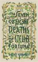 Seven or Eight Deaths of Stella Fortuna - pe lista lungă pentru HWA Debut Crown 2020 pentru cel mai bun debut în ficțiune istorică - Seven or Eight Deaths of Stella Fortuna - Longlisted for the HWA Debut Crown 2020 for best historical fiction debut
