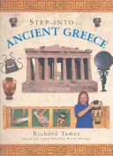 Intră în... Grecia antică - Step Into... Ancient Greece