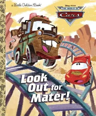 Ferește-te de Mater! (Disney/Pixar Cars) - Look Out for Mater! (Disney/Pixar Cars)
