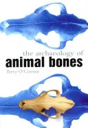 Arheologia oaselor de animale - Archaeology of Animal Bones