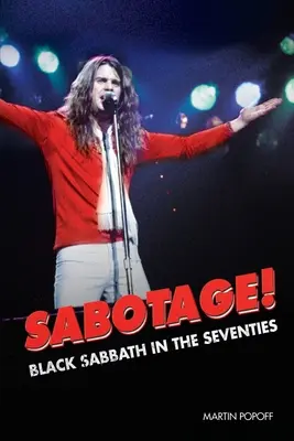 Sabotaj! Black Sabbath în anii '70 - Sabotage! Black Sabbath in the Seventies