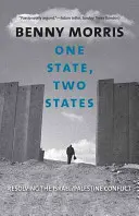 Un stat, două state: Rezolvarea conflictului Israel/Palestina - One State, Two States: Resolving the Israel/Palestine Conflict