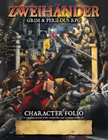 ZWEIHANDER Grim & Perilous RPG: Folio de caractere - ZWEIHANDER Grim & Perilous RPG: Character Folio