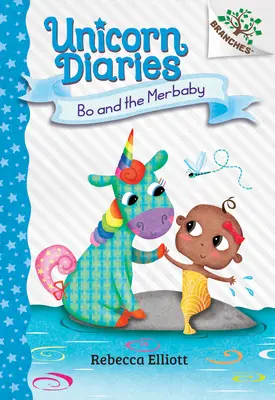 Bo și Merbaby: A Branches Book - Bo and the Merbaby: A Branches Book
