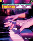 Explorarea pianului latin - Exploring Latin Piano