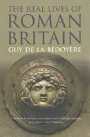Viețile reale ale britanicilor romani - The Real Lives of Roman Britain