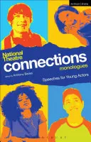 Monologuri de conectare la Teatrul Național - National Theatre Connections Monologues