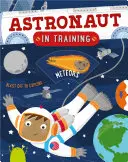 Astronaut în formare - Astronaut in Training