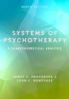 Sisteme de psihoterapie: O analiză transtheoretică - Systems of Psychotherapy: A Transtheoretical Analysis