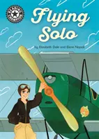 Campion la lectură: Flying Solo - Lectură independentă 18 - Reading Champion: Flying Solo - Independent Reading 18