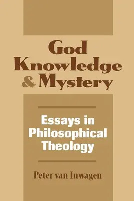 Dumnezeu, cunoaștere și mister - God, Knowledge, and Mystery