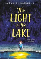 Lumina din lac - The Light in the Lake