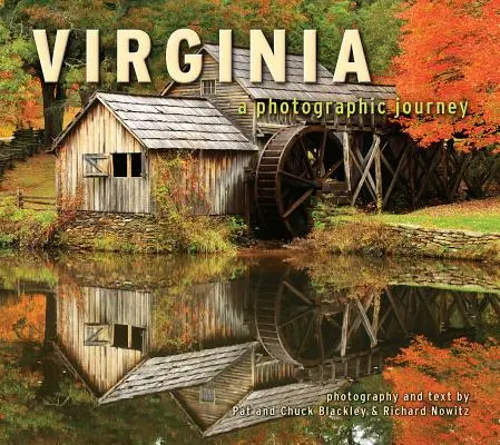 Virginia: O călătorie fotografică - Virginia: A Photographic Journey