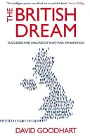 Visul britanic: Succesele și eșecurile imigrației postbelice - The British Dream: Successes and Failures of Post-War Immigration