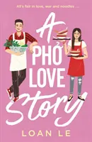 Poveste de dragoste Pho - Pho Love Story