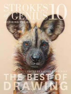 Strokes of Genius 10: Subiecte care inspiră - Strokes of Genius 10: Inspiring Subjects