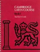 Cambridge Latin Course 1 Ghidul profesorului - Cambridge Latin Course 1 Teacher's Guide